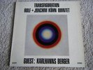 LP ROLF + JOACHIM KÜHN QUINTET Transfiguration VINYL Saba Tree SB 15 118 ST Jazz