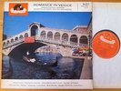 ROBERTO DELGADO & ORCHESTRA - Romance in Venice GERMAN POLYDOR ED1 1962 LP M-