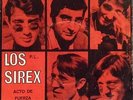 Listen  LOS SIREX *ACTO DE FUERZA #10* 1967 GARAGE FREAKBEAT MOD JERK BEAT 45