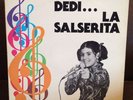 Dedi La Salserita Sonia Lopez Bobby Quesada - Private Press Latin LP Hard Salsa