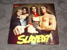 LP - SLADE -  SLAYED?  -  WHITE LABEL PROMO - Polydor 2383 163 -18 - 1972