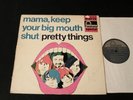 Pretty Things - Mama, Keep Your Big Mouth Shut - ORIG 1965 Dutch Beat LP -CLEAN