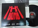 H BOMB-COUP DE METAL,PRIVATE FRENCH METAL,NWOBHM,HIGH POWER,SORTILEGE,DEMON EYES