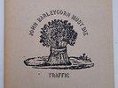 Traffic : 'John Barleycorn Must Die' : UK gatefold LP