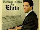 Elvis Presley LP His Hand in Mine - RD-27211 - UK-Pressung 1960 - Mono