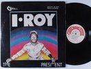 I. ROY The President SONIC SOUNDS LP