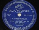 ELVIS PRESLEY - Now or Never 78 RPM BRAZIL EX =====its not lp mono 7 45 ps promo