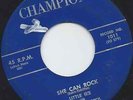 LITTLE IKE W/JIMMY BECK ORCH SHE CAN ROCK CHAMPION 45 NORTHERN SOUL SCRORCHER