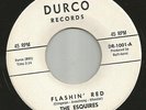SURF ROCKABILLY INSTROS- 2 SIDER -ESQUIRES--FLASHIN' RED --HEAR BOTH- 1964 DURCO