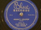 Coot Grant and Sox Wilson (+ Irene Wiley), Blue 135, 136, Coleman 101 (3 78s), E