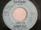 Northern Soul 45 Johnny Ross & Soul Explosions Love-I-Tis/Chi-Ca-Go LA-CINDY