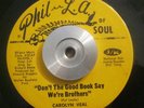 Deep Funk 45 Carolyn Veal Your Love Is a Chain Around My Heart PHIL LA OF SOUL