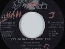 Reggae 45 HARRIS SEATON/PATSY It's So Hard Without You GAY FEET HEAR