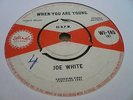 Joe White When You Are Young Rare Killer Ska Rocksteady 7