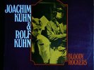 JOACHIM KUHN & ROLF KUHN / BLOODY ROCKERS / BYG BIEM / RARE PSYCH PROG ROCK JAZZ