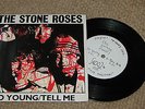 The Stone Roses - So Young / Tell Me 7