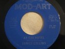 Soul/Funk 45 Eunice Collins - At The Hotel on MOD-ART Ex Original CHICAGO