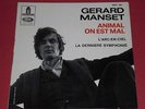 45t EP  GERARD MANSET    ANIMAL Odéon MEO 160