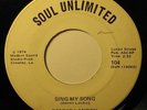 DENNIS LANDRY   Sing My Song   SOUL UNLIMITED funk soul 45 *Listen*