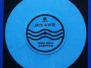 Jack White - High Ball Stepper Third Man Blue Vinyl 7