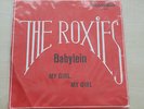 DEUTSCHER BEAT VORLÄUFER - THE ROXIES - BABYLEIN/MY GIRL MY GIRL - ACCORDIA 314