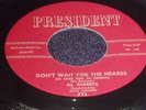 Popcorn 45 Rare Doo Wop Rocker Al Alberts on President