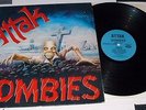 ATTAK-ZOMBIES LP 1983 NO FUTURE Original ,gbh,discharge,blitz,oi,punk,kbd