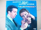 MARTIAL SOLAL JOUE/MICHAEL MAGNE Electrode LP
