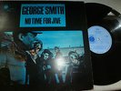 GEORGE SMITH..NO TIME FOR JIVE.. UK IST ISSUE BLUE HORIZON S7-63856