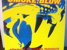 Smoke Blow Mini LP Altamont Speedway Massacre