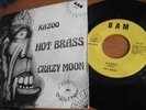 HOT BRASS 45 GIRI 7' ITALY MONSTER ITALO PSYCH FUNK PROG LIBRARY DISCO SINTH BAM