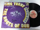 KING TUBBY - presents the roots of dub - TOTAL SOUNDS