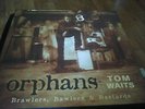 TOM WAITS  ORPHANS BRAWLERS, BAWLERS & BASTARDS BOX SET 