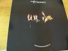THE PRISONERS THEWISERMISERDEMELZA  LP MINT--- BIG HEAT
