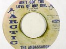 Northern Soul 45   Ambassadors   Ain't Got The Love Of One Girl   Arctic   mp3