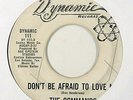 Northern Soul 45   Commands   Don't Be Afraid to Love Me   Dynamic   mp3 WLP