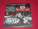 DISQUE SOUVENIR 45t  ALPINE A 110 ,RALLYE MONTE-CARLO, RICHARD LORD