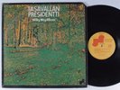 TASAVALLAN PRESIDENTTI Milky Way Moses JANUS LP