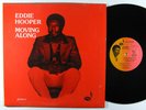 EDDIE HOOPER Moving Along LP on Juledd NM shrink
