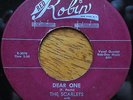 The Scarlets Rare Doo Wop 45 Dear One - I've Lost Red Robin 128