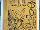 GRATEFUL DEAD - DOUBLE DEAD - RARE BOOTLEG DOUBLE ALBUM - EXCELLENT CONDITION
