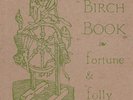 BIRCH BOOK - Fortune & Folly lim.100 LP  Death in June Blood Axis In Gowan Ring