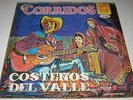 COSTEÑOS DEL VALLE - CORRIDOS - LP norteño ALEJO SIERRA