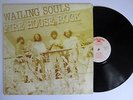 WAILING SOULS Fire House Rock VOLCANO Roots Reggae LP JAMAICA PRESS HEAR