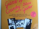 Giants of Country Blues Guitar 1967-81 LP Son House Furry Lewis Jack Owens NM