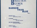 DARKER THAN BLUE LP: FLOWERS 