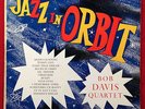BOB DAVIS Jazz In Orbit LP STEPHENY DG ORIG.