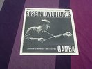 SXL 2266 ED1 ROSSINI OVERTURES GAMBA LSO