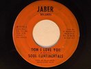 Soul Continentals 45 OOH I LOVE YOU / MOOVIN' AN A GROOVIN '   G r+b