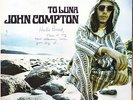 John Compton - To Luna Ageless LP private psych-folk